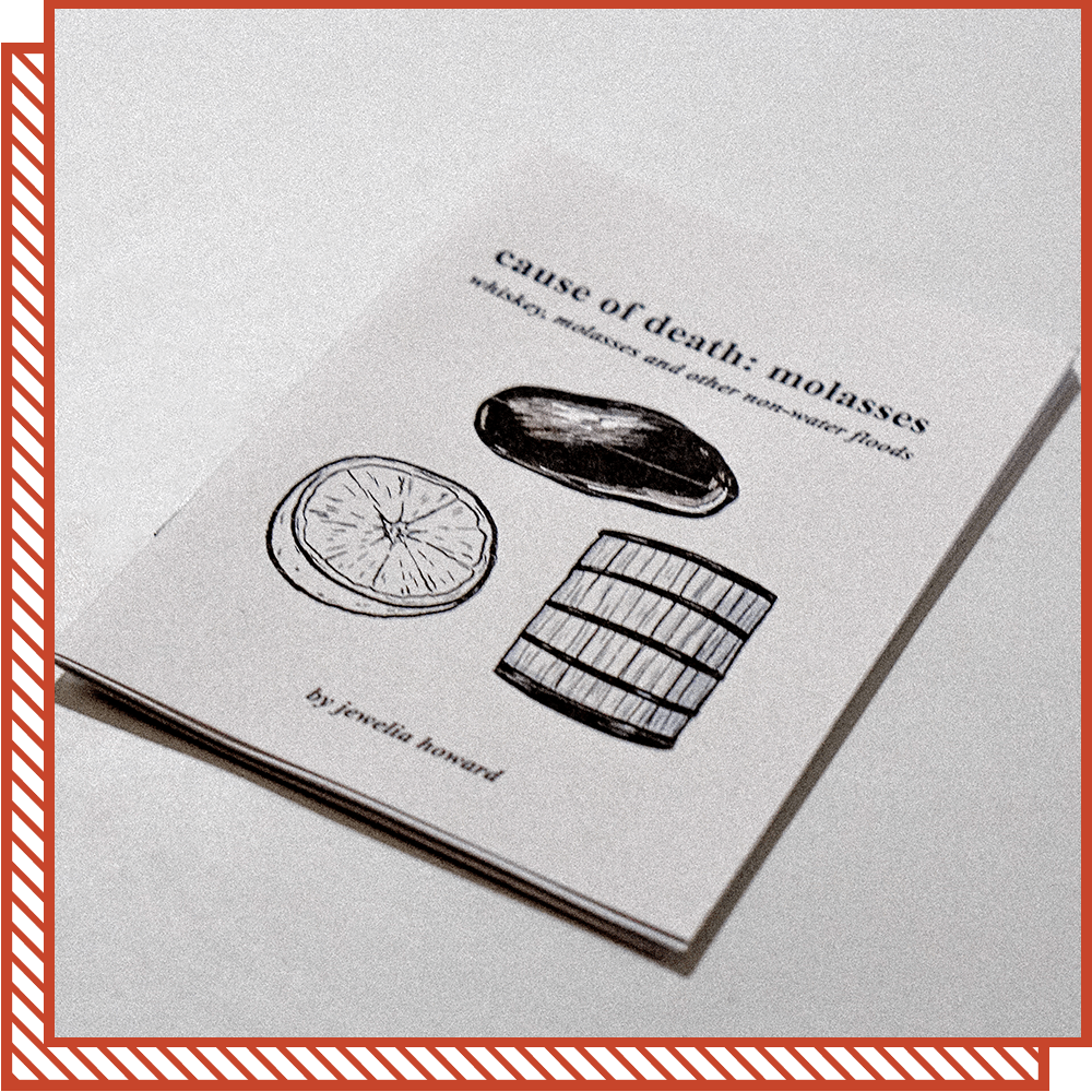 Zine: Cause of Death - Molasses