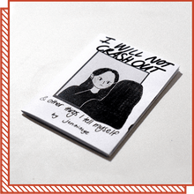 Load image into Gallery viewer, Zine: I Will Not Crash Out